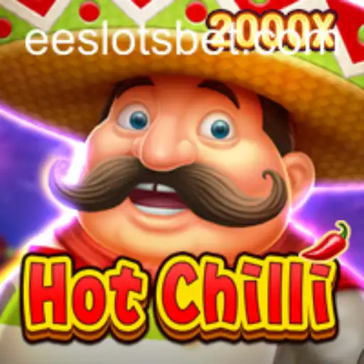 Discover the Spicy World of HotChilli: A Guide to EE Slots